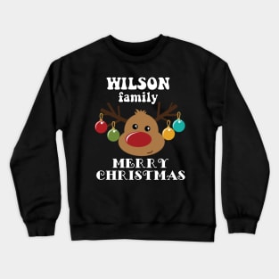 Family Christmas - Merry Christmas WILSON family, Family Christmas Reindeer T-shirt, Pjama T-shirt Crewneck Sweatshirt